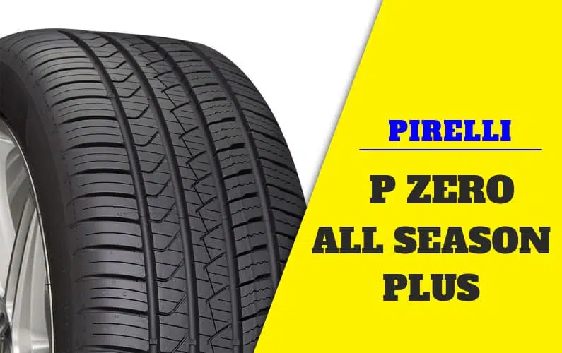Pirelli P Zero All Season Plus Review