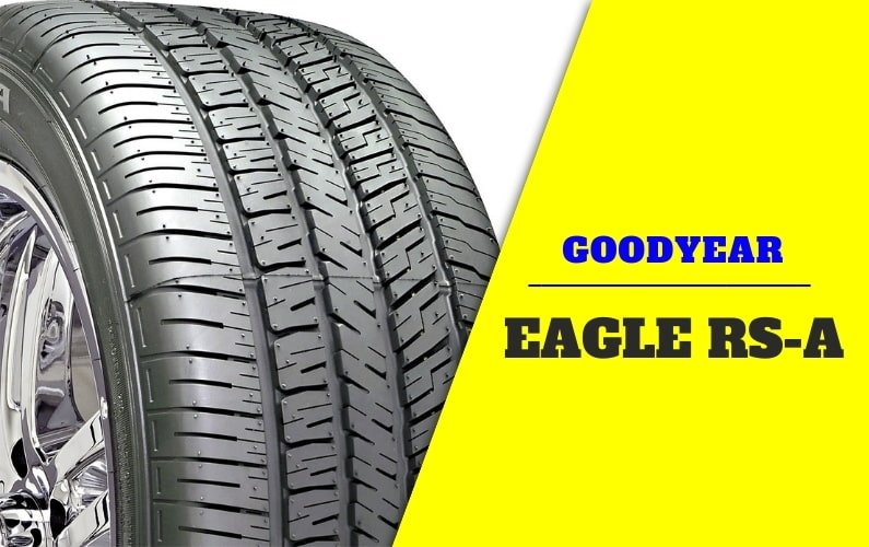 Goodyear Eagle Rs-A Review